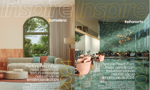 Telhanorte Tumelero apresenta a revista Inspire, que traz as principais tendências do mercado